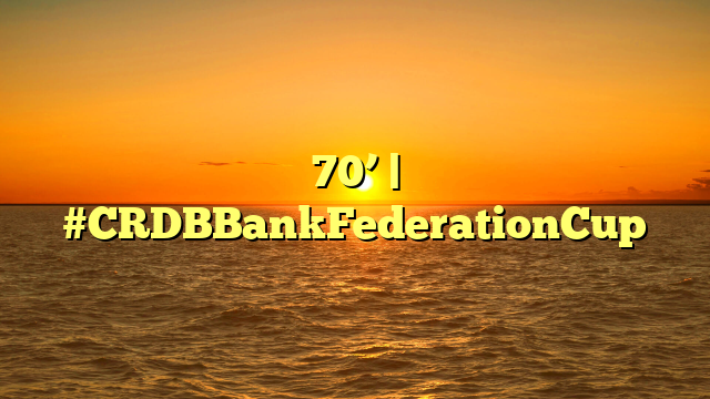 70’ | #CRDBBankFederationCup