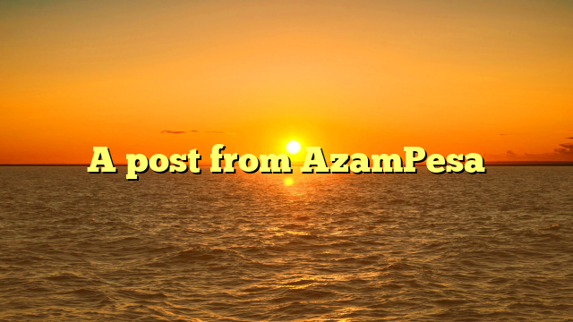 A post from AzamPesa