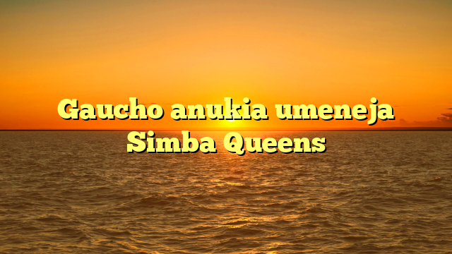 Gaucho anukia umeneja Simba Queens