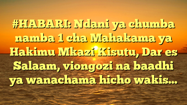 #HABARI: Ndani ya chumba namba 1 cha Mahakama ya Hakimu Mkazi Kisutu, Dar es Salaam, viongozi na baadhi ya wanachama hicho wakis…