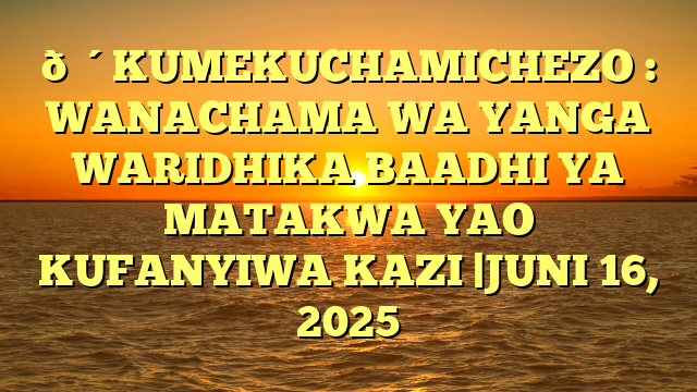 🔴KUMEKUCHAMICHEZO : WANACHAMA WA YANGA WARIDHIKA BAADHI YA MATAKWA YAO KUFANYIWA KAZI |JUNI 16, 2025
