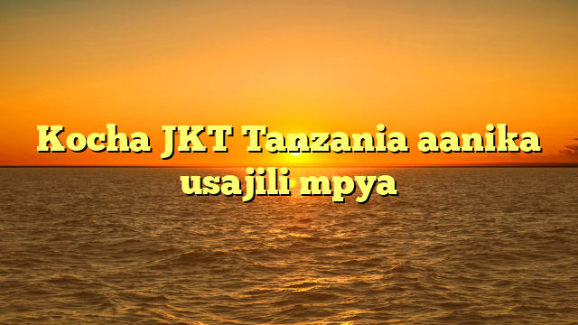 Kocha JKT Tanzania aanika usajili mpya