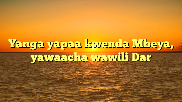 Yanga yapaa kwenda Mbeya, yawaacha wawili Dar