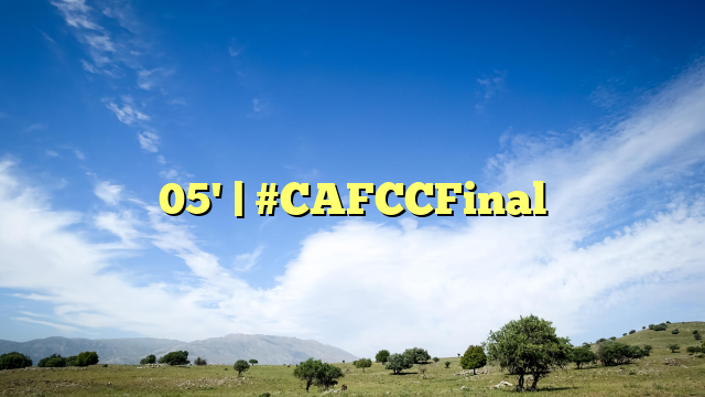 05' | #CAFCCFinal