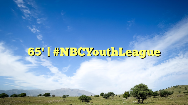 65' | #NBCYouthLeague