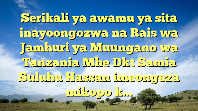 Serikali ya awamu ya sita inayoongozwa na Rais wa Jamhuri ya Muungano wa Tanzania Mhe Dkt Samia Suluhu Hassan imeongeza mikopo k…